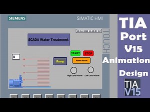 TIA Portal Animation on Water pump | TIA Portal V15| SCADA Water Treatment