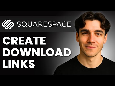 How to Create Download Links in Squarespace (Tutorial 2026)