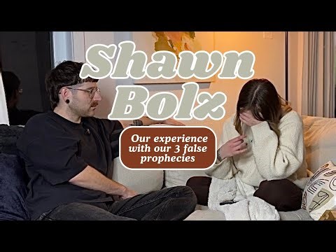 Our experience with 3 Shawn Bolz “prophesies” | Part 1