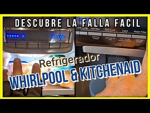 👉 WHIRLPOOL REFRIGERATOR DIAGNOSTIC MODE & KITCHENAID REFRIGERATOR DIAGNOSTIC MODE [Complete]