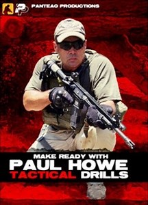 『元デルタ、ポール ハウ氏 ･････ 最新訓練DVD “タクティカル ドリル”』