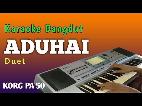 ADUHAI - KARAOKE DUET ASYIK