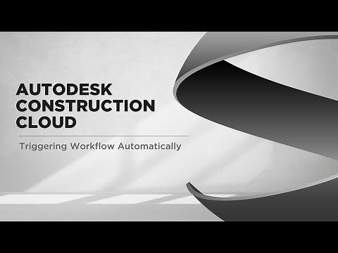 Autodesk Construction Cloud: How to set up automated review workflows?