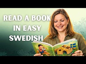 Easy Swedish Reading Practice: Learn 50+ Swedish Words / Läs på lätt svenska