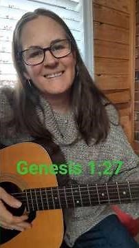 Genesis 1:27 Scripture Song (GT)