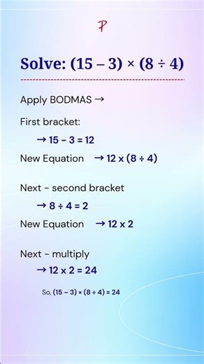 Solve (15 – 3) × (8 ÷ 4) Easily Using BODMAS #bodmas