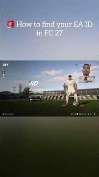 How to find your EA ID in #FC27 PS5, PS4, XBOX, PC
