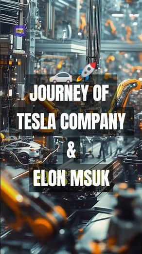 The Incredible Journey of Tesla: From Vision to Reality