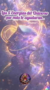 9.9K views · 227 reactions | Las 5 Energías más poderosas del Universo que te ayudarán. | Astrologia para todos - El libro de tu vida | Facebook