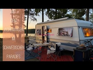 Im schwedischen Paradies - Mit dem Wohnwagen nach Schweden zum Orrefors Camping/ Kalmar Län