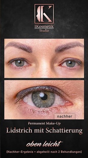 Lidstrich mit Schattierung oben leicht - Permanent Make-Up vorher/nachher