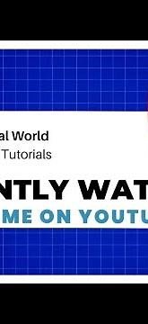 Recently Watched By Me On YouTube