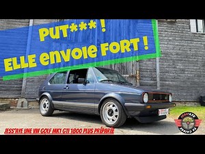 CETTE GOLF GTI 1800 MK1 EST PARFAITE !