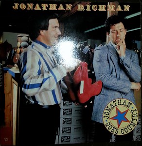 Jonathan Richman - Jonathan Goes Country