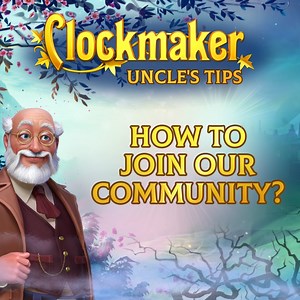 Would you like to be the first to know about new events and contests? ⚡️ Then watch the video with some tips from Uncle! 😉 And 20 lucky players 🍀 who 👍 like our page ⭐️ add it to Feed favorites 👇 send a screenshot proving this together with player's ID will receive a super prize from us! 🎁 The winners will be announced on Mon, so hurry up! 🏃 | Clockmaker