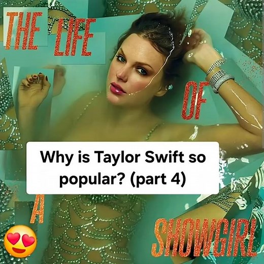 Why is Taylor Swift So Popular (Part 4)