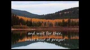 SWEET HOUR OF PRAYER Lyrics - HYMN | eLyrics.net