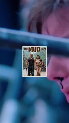 new movie the mud (2025)🥰😍😂😂