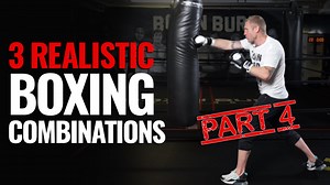 3 Realistic combinations for real fighters