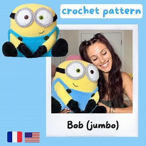 BOB Minion Crochet Pattern Pdf - Giant Plush - AMIGURUMI / FR Patron Au Crochet- Peluche Bob Le Minion Fichier Pdf à Imprimer - Etsy