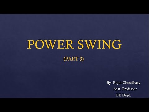 Out of Step Protection | Power Swing - Part 3 | By Ms. Rajni Choudhary