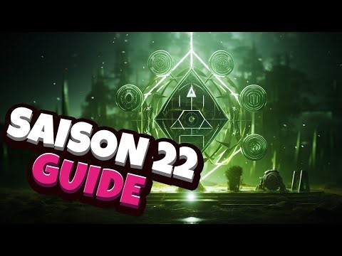 KOMPLETTER SAISON 22 GUIDE - ALLE AKTIVITÄTEN und MECHANIKEN ERKLÄRT [Destiny 2][deutsch][gameplay]