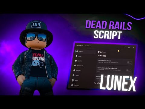 Dead Rails Script | Auto Win, Auto Bonds, Fly, Kill All & Aimbot | Install Dead Rails Script