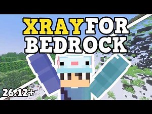 HOW TO XRAY IN MINECRAFT BEDROCK 26.12+!!!
