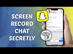 How to Screen Record Snapchat Chats Without Them Knowing