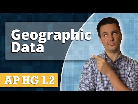 Types of Geographic Data [AP Human Geography Review Unit 1 Topic 2]