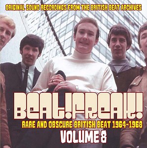 Various - Beatfreak! Volume 8 (Rare And Obscure British Beat 1964-1968)