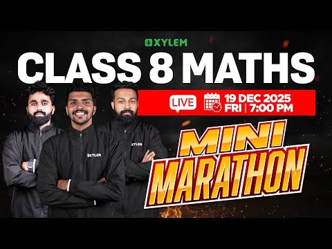 Class 8 Christmas Exam : Maths | Mini Marathon | Xylem Class 8