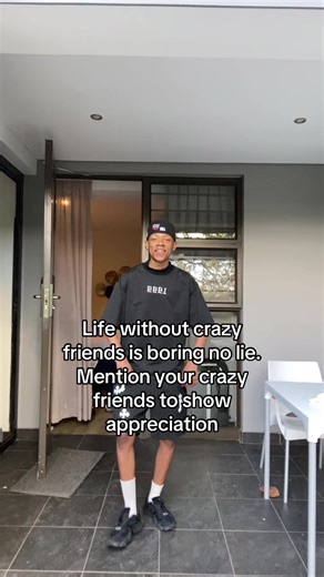 Appreciating Crazy Friends in Life