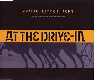 At The Drive-In - Invalid Litter Dept.