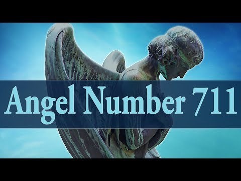 The Meaning Of Angel Number 711 - Spiritual Meaning Of 711