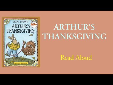 Arthur’s Thanksgiving- Read Aloud | Marc Brown