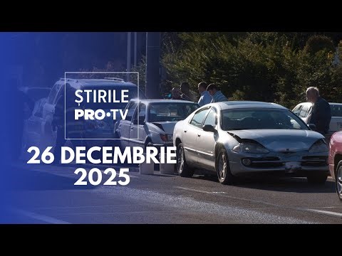 Știrile PRO TV - 26 Decembrie 2025 | Carambol cu 11 mașini, plan roșu de intervenție