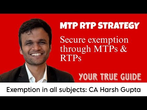 When & How to appear for MTP & RTPs in CA Final. CA Final MTP RTP