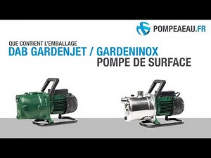 DAB GardenJet / GardenInox Pompe de surface - Déballage