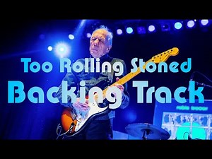 Robin Trower Backing Track | TOO ROLLING STONED | Key C Minor