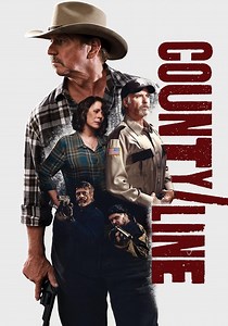 County Line - movie: where to watch streaming online