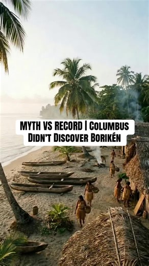Textbooks say Columbus “discovered” Puerto Rico in 1493 but 30,000-60,000 Taíno people were already living in organized villages on an island they called Borikén for over 1,000 years. Columbus Puerto Rico; Borikén Taíno; Indigenous Puerto Rico history; Christopher Columbus 1493; Taíno civilization; discovery vs invasion; colonial language Puerto Rico #Borikén #ColumbusMyth #TaínoPuertoRico #IndigenousPuertoRico #PuertoRicoHistory