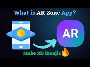 What is AR Zone App? Features, Emoji, and AR Tools
