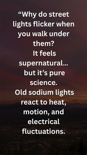 Why Street Lights Flicker When You Walk By 😳💡