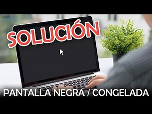 ( SOLUCIÓN RÁPIDA ) PANTALLA NEGRA PORTÁTIL ASUS / PANTALLA CONGELADA / PANTALLA NEGRA WINDOWS 10