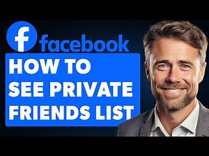 How To See Private Friends List On Facebook (Full 2024 Guide)
