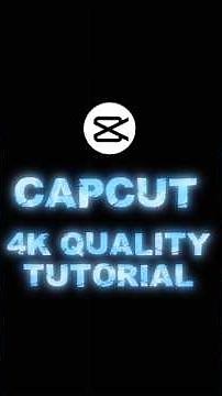 Normal Video to 4K Quality | Mobile 4K Video Create Tutorial (CapCut)