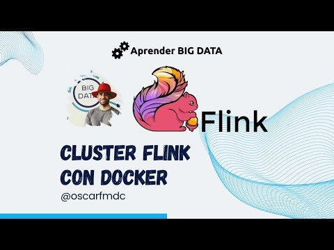 Flink Cluster con Docker: Entorno de pruebas y desarrollo