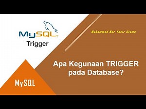 Apa Itu TRIGGER dalam Database?