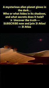 Alien Planet Revealed! Cosmic Secrets & Unknown Civilization | 3I Atlas